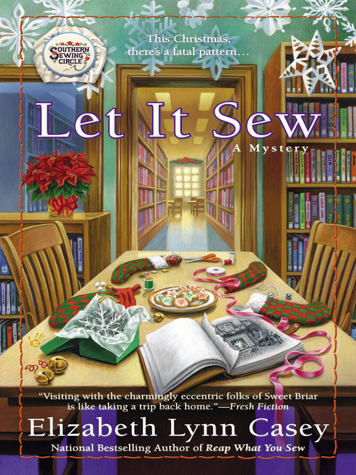Title details for Let It Sew by Elizabeth Lynn Casey - Available